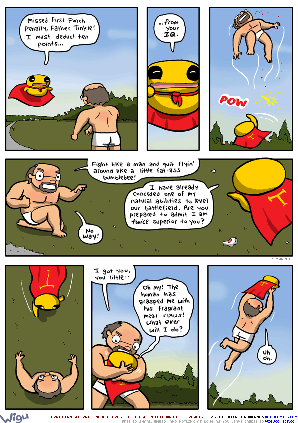 7:13am | One time Topato got mad and punched a wall and the wall DIED.